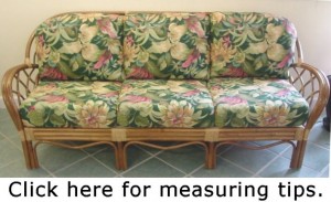 measuring tips for our deep seating wicker replacement cushions